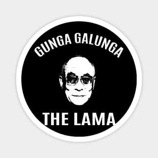 Gunga Galunga The Lama Magnet